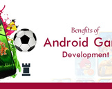 
9 Benefits of Android Game Development That Can\'t Be Overlooked<br><br>