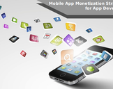 Mobile App Monetization Strategies for App Developers