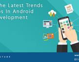
Know The Latest Trends And Tips In Android Application Development<br><br>