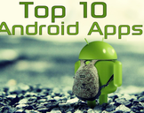 
Top 10 Android Apps for 2015<br><br>