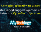 A new career option for Video Gamers, McAfee report suggests gamers could thrive in a cybersecurity ...
