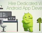 
3 Best Reasons To Hire Virtual Android App Developer<br><br>