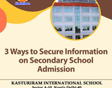 3 Ways to Secure Information on Secondary School Admission