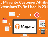 7 Effective Magento Customer Attributes Extensions in 2018