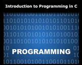 
Introduction to C Programming