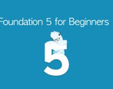 
Foundation 5 for Beginners