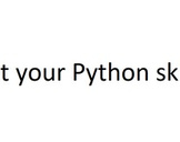 
The Python Test: Test your Python Skills!
