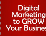 
Digital Marketing to Grow Your Business