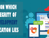 Basics on which the integrity of web development organization lies