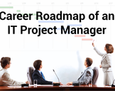 Career Roadmap of an IT Project Manager